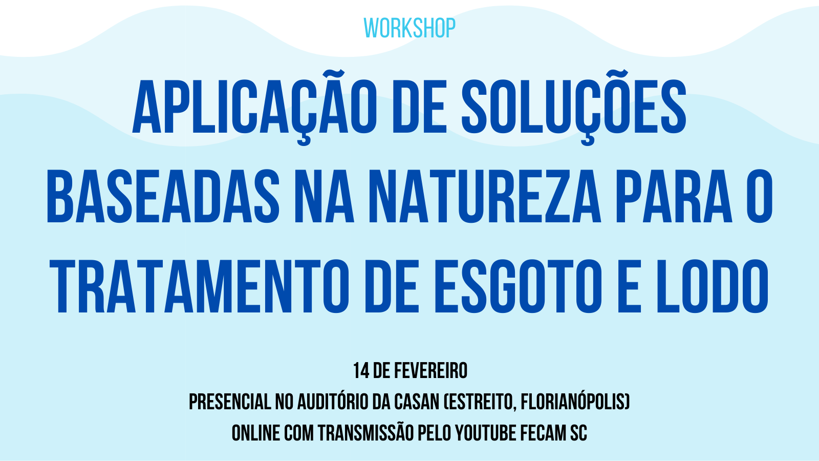 Workshop orienta sobre aplicação de soluções baseadas na natureza em